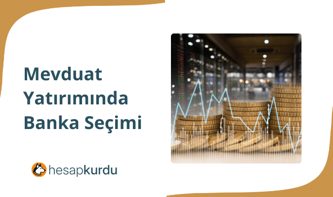 Mevduat Yatırımı İçin Doğru Banka Seçimi