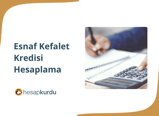 Esnaf Kefalet Kredisi 